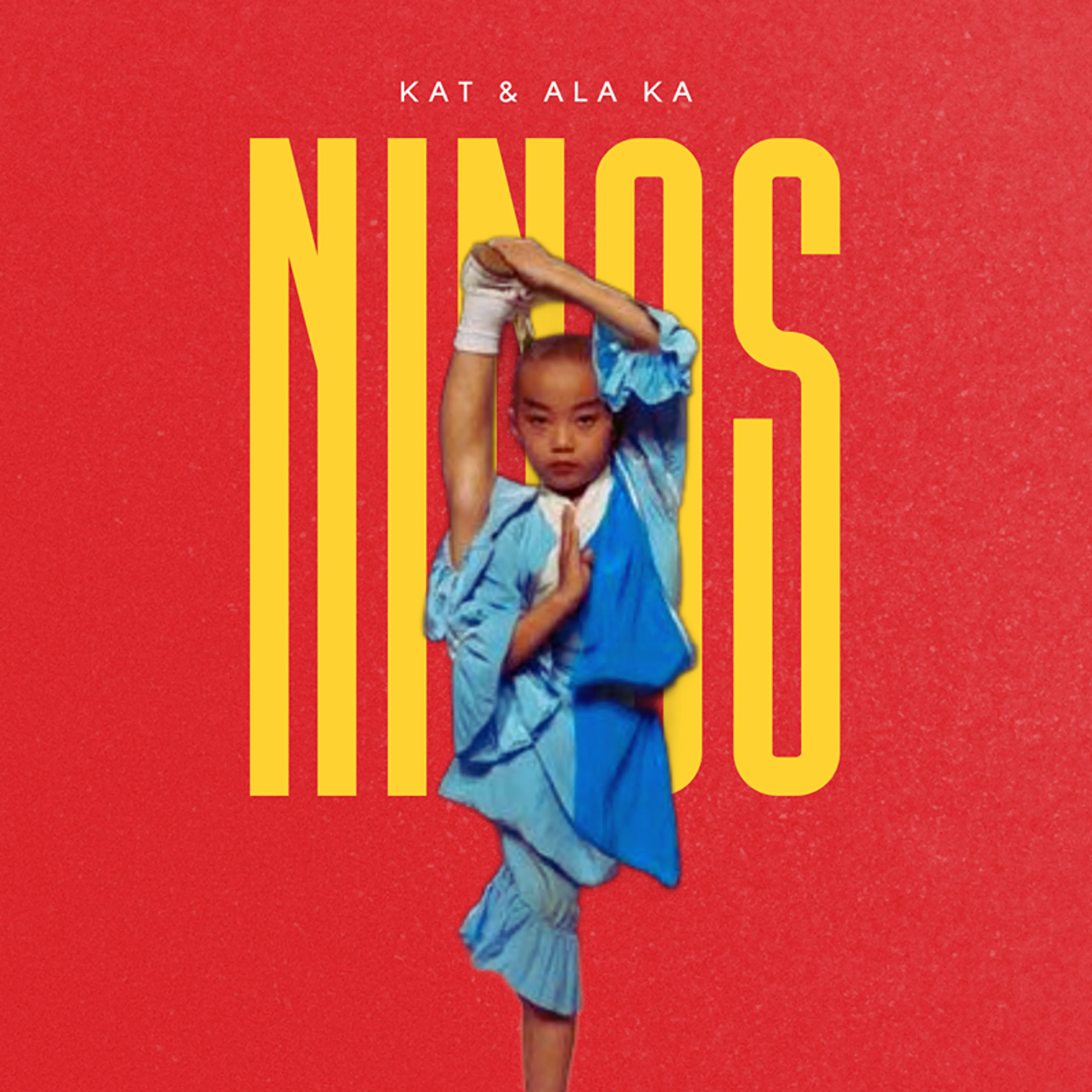Kat & Ala Ka - Ninos